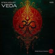 Stan Kolev Veda Original Mix